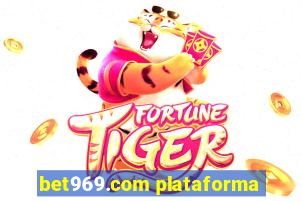 bet969.com plataforma